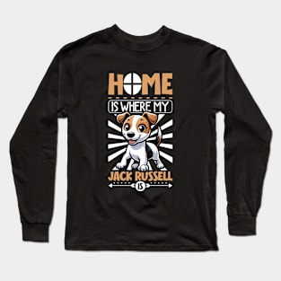 Home is with my Jack Russell Terrier Long Sleeve T-Shirt